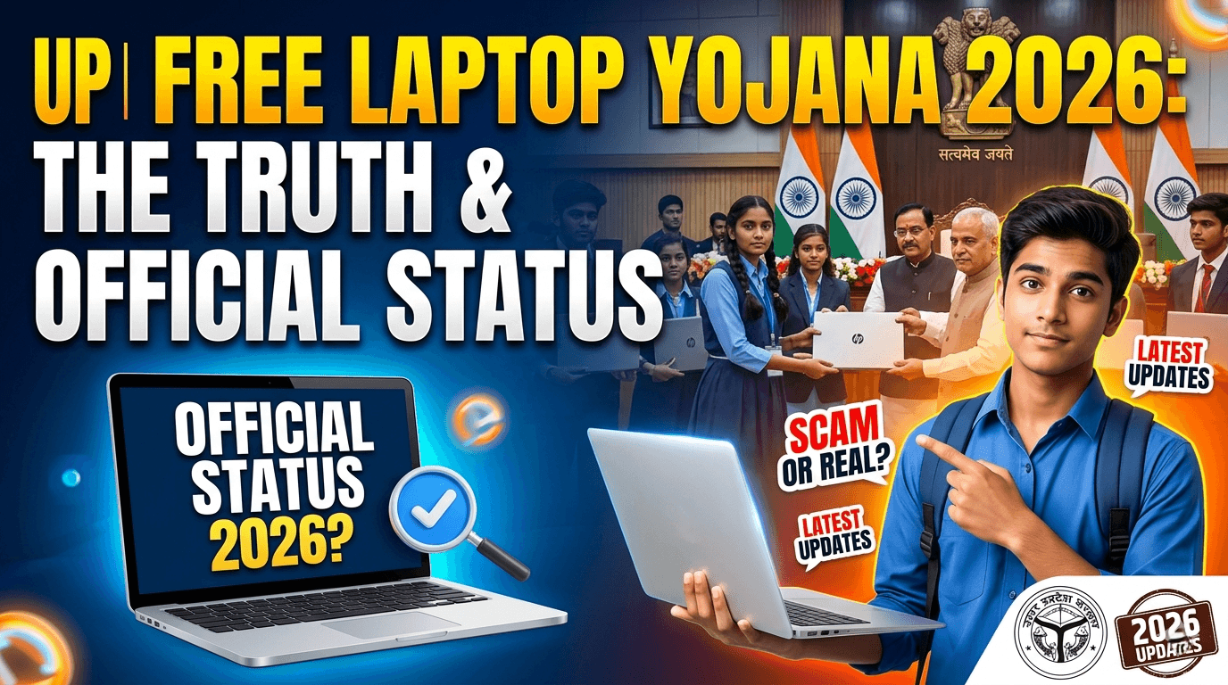 UP Free Laptop Yojana 2026: The Truth & Official Status