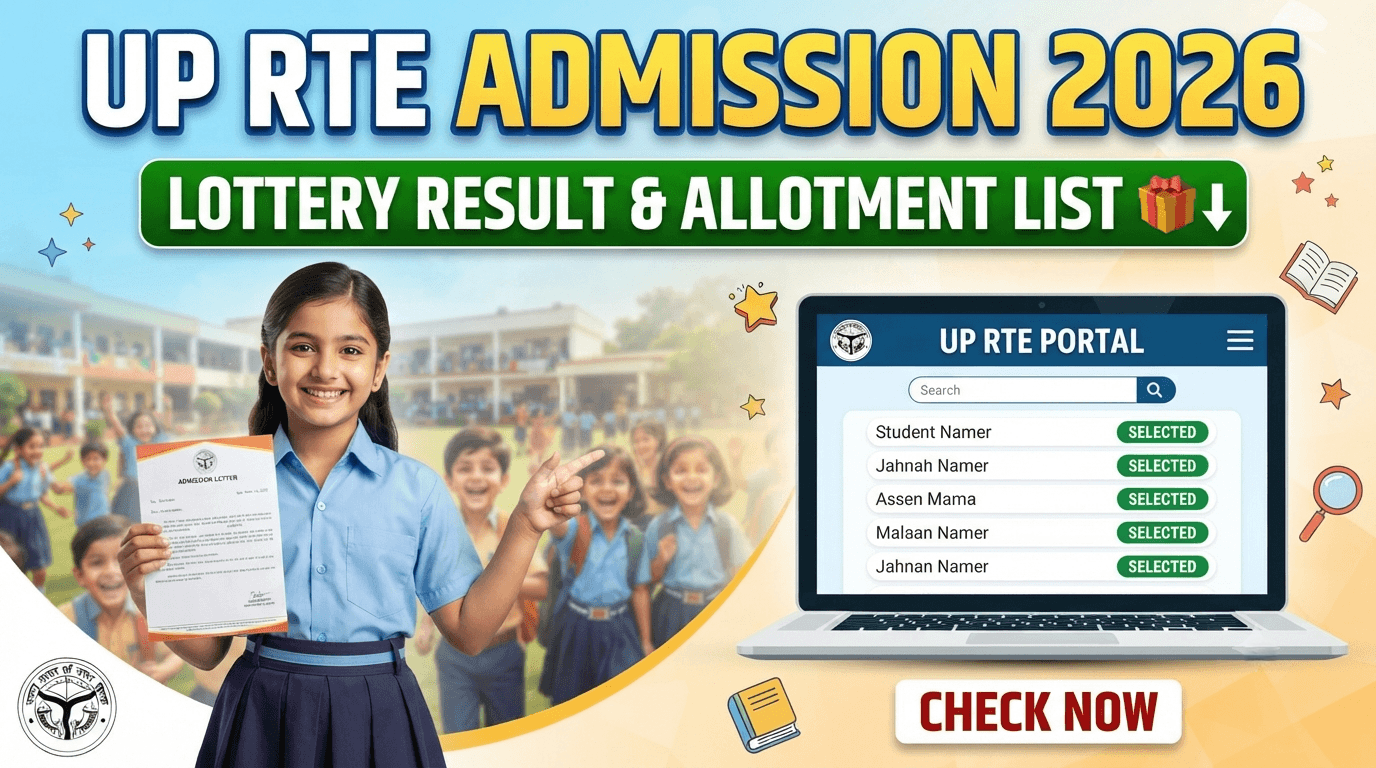 UP RTE Admission 2026: Check Lottery Result & Allotment List